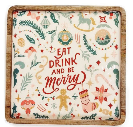 Eat Be Merry Square Serving Tray